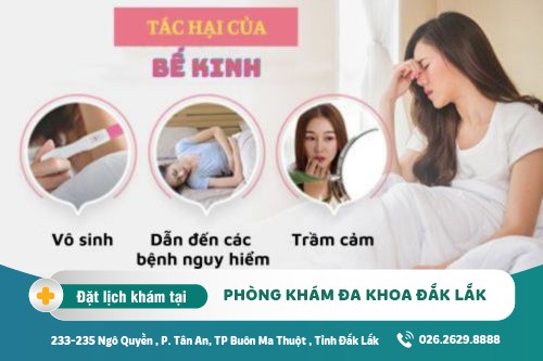 Chữa rối loạn kinh nguyệt Đắk Lắk - Bế kinh có những dấu hiệu nào?