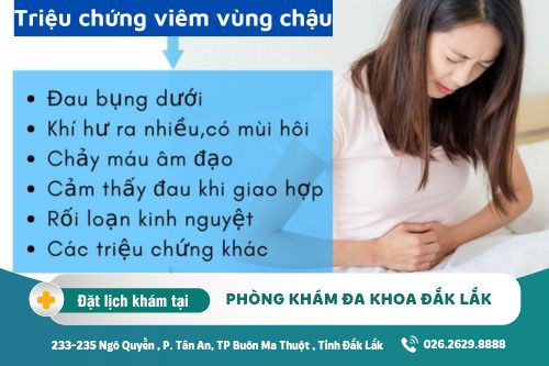 Trị viêm vùng chậu Đắk Lắk - Viêm vùng chậu có triệu chứng gì?