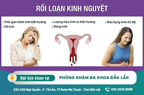 Cách chữa rối loạn kinh nguyệt Đắk Lắk – Rối loạn kinh nguyệt cảnh báo bệnh gì?